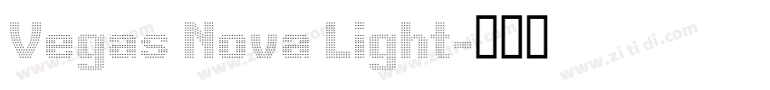 Vegas Nova Light字体转换